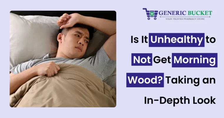Is It Unhealthy to Not Get Morning Wood Taking an In Depth Look